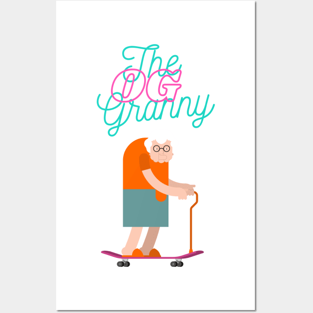 The Original Gangster Granny on a Skateboard Design Wall Art by MissV